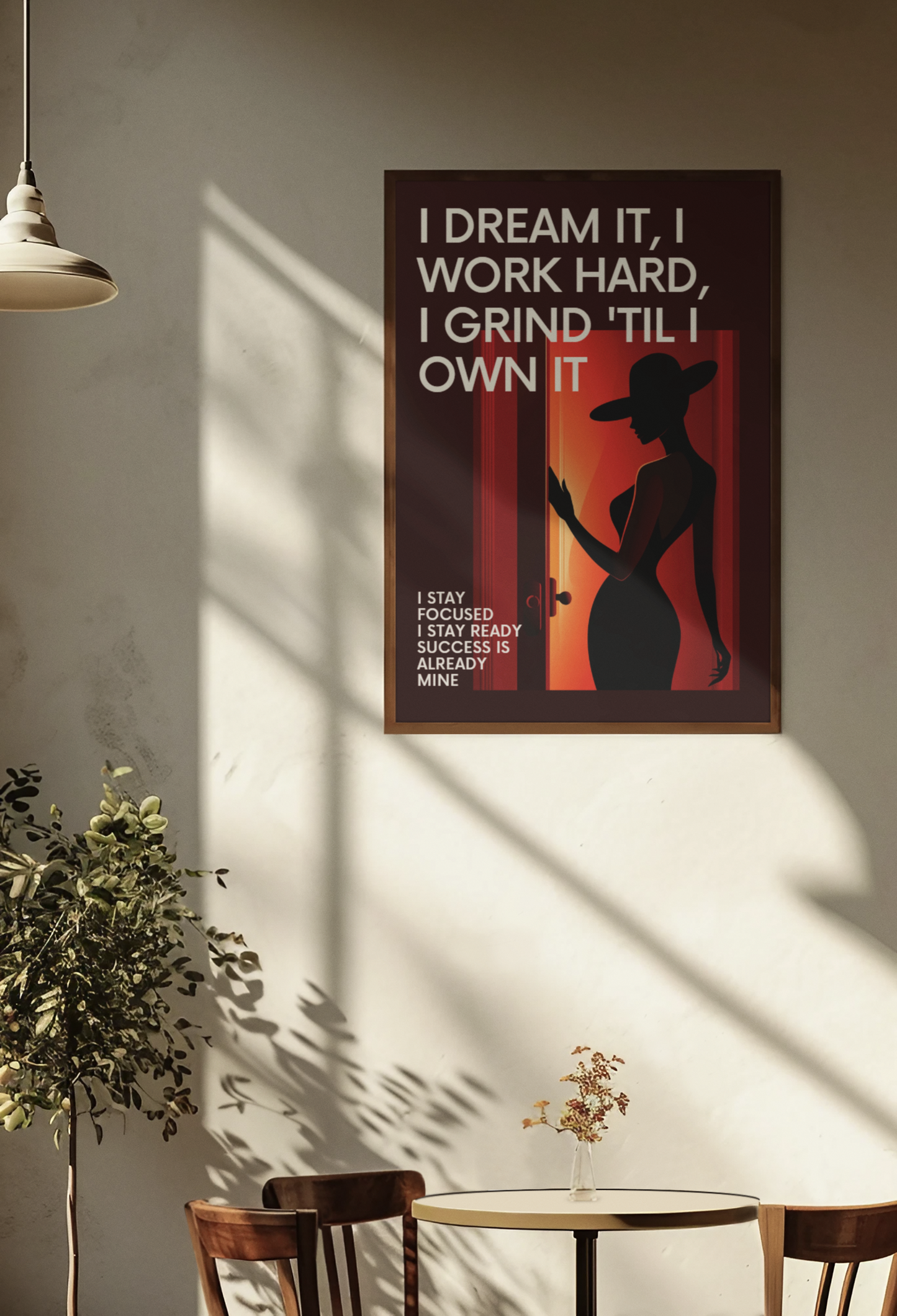 Motivationsposter „I Dream It, I Work Hard, I Grind 'Til I Own It"