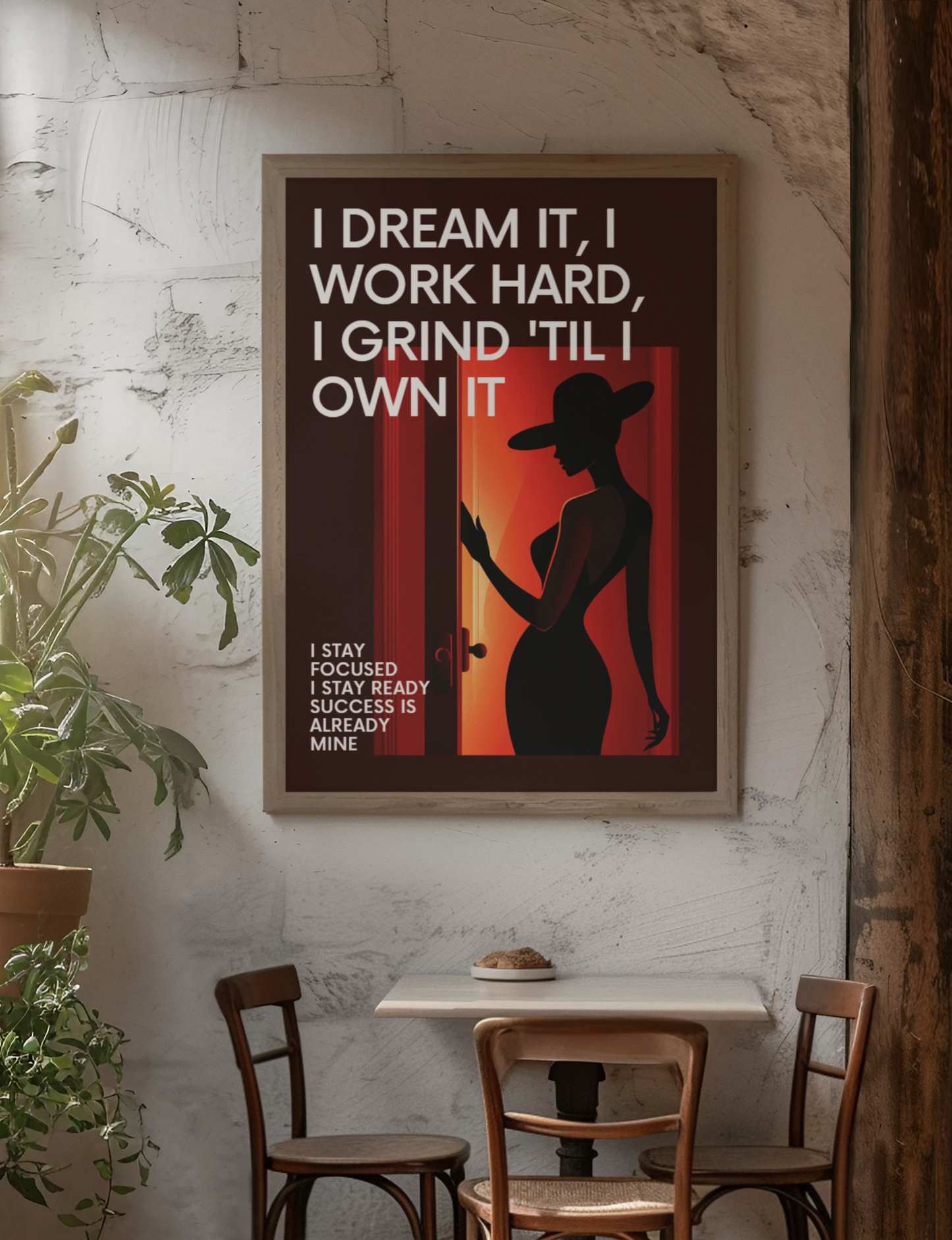 Motivationsposter „I Dream It, I Work Hard, I Grind 'Til I Own It"
